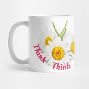Think - think - think Mug